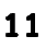 11
